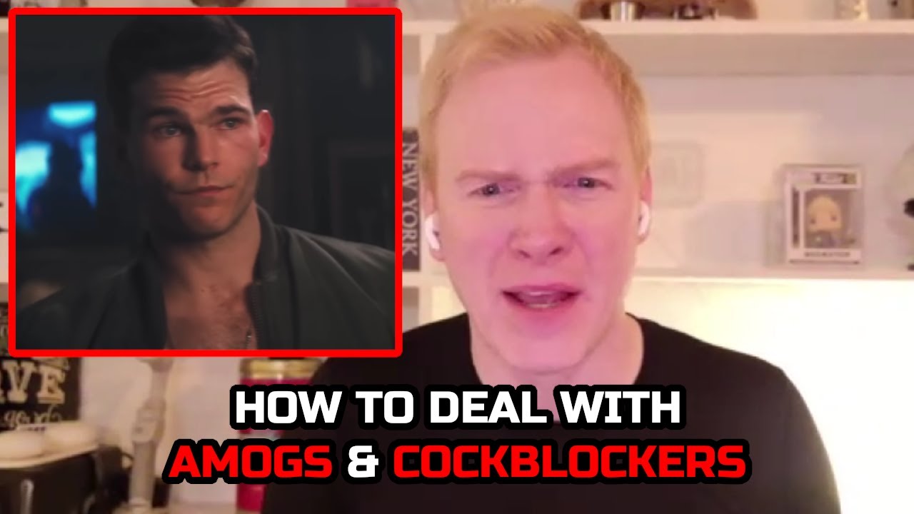 How To Deal With AMOGs & Cockblockers [Ice White] [