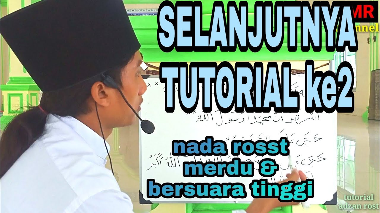 Tutorial azan - nada rosst - paling enak dan suara tinggi
