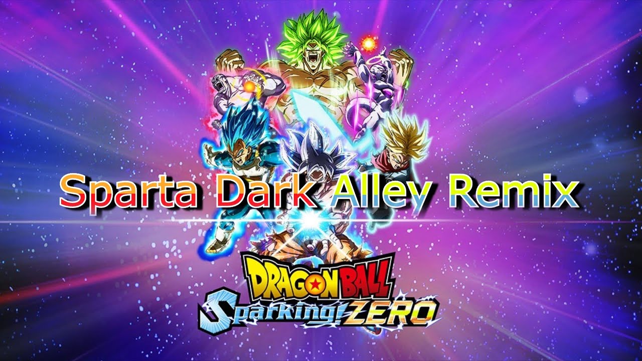 Dragon Ball: Sparking! ZERO - Sparta Dark Alley Remix