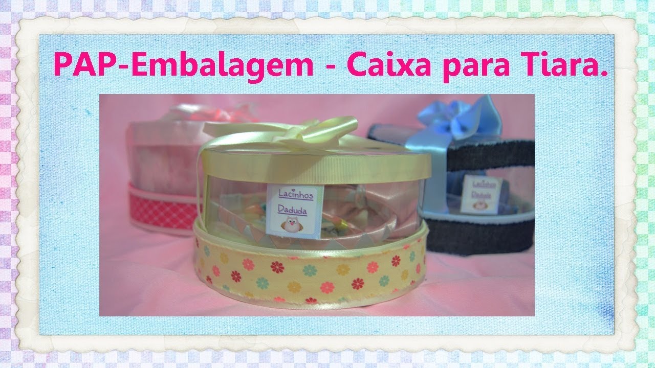 Caixa embalagem para tiaras.