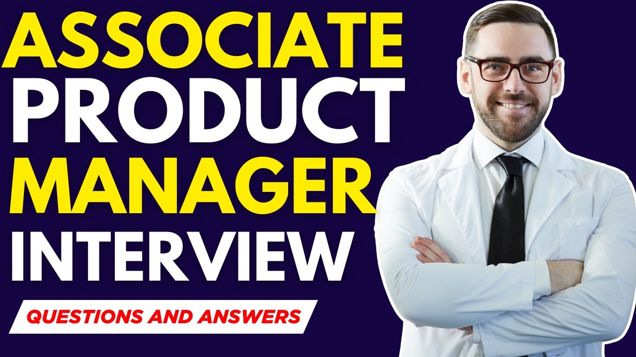 Top 25 Associate Product Manager Interview Questions and Answers for 2026
