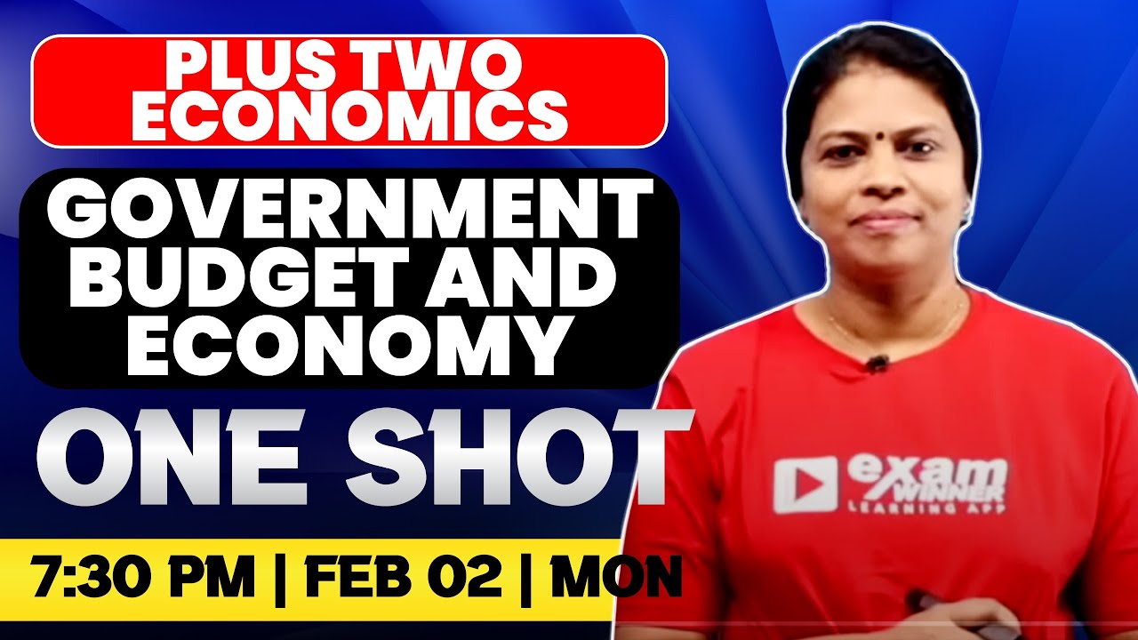 Plus Two Economics | Government Budget and Economy  | Oneshot | Exam Winner