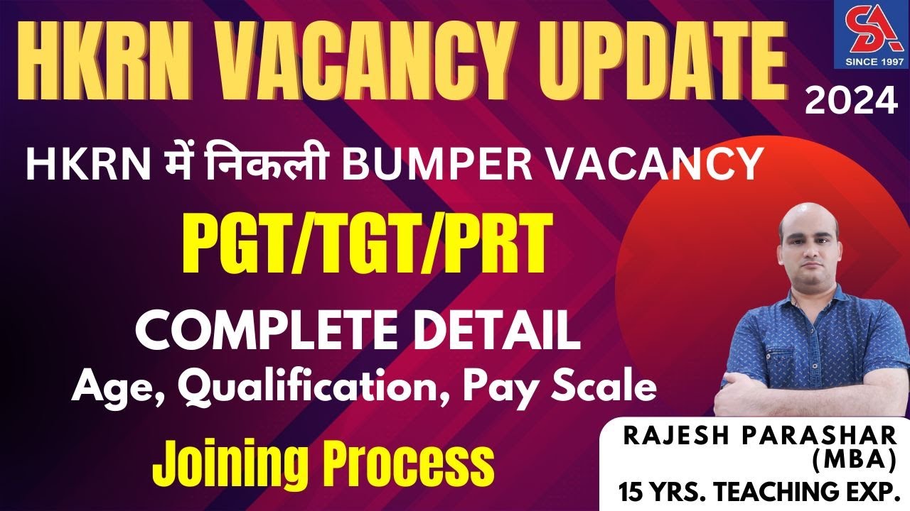 HKRN में निकली BUMPER VACANCY - PGT/TGT/PRT I COMPLETE DETAIL AGE, QUALIFICATION, PAY SCALE