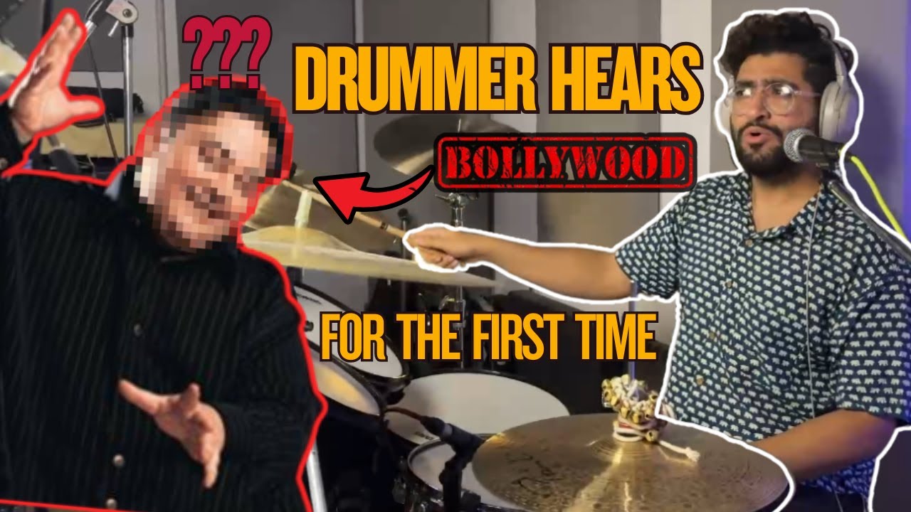 Indian Drummer hears BOLLYWOOD HIT for the FIRST TIME