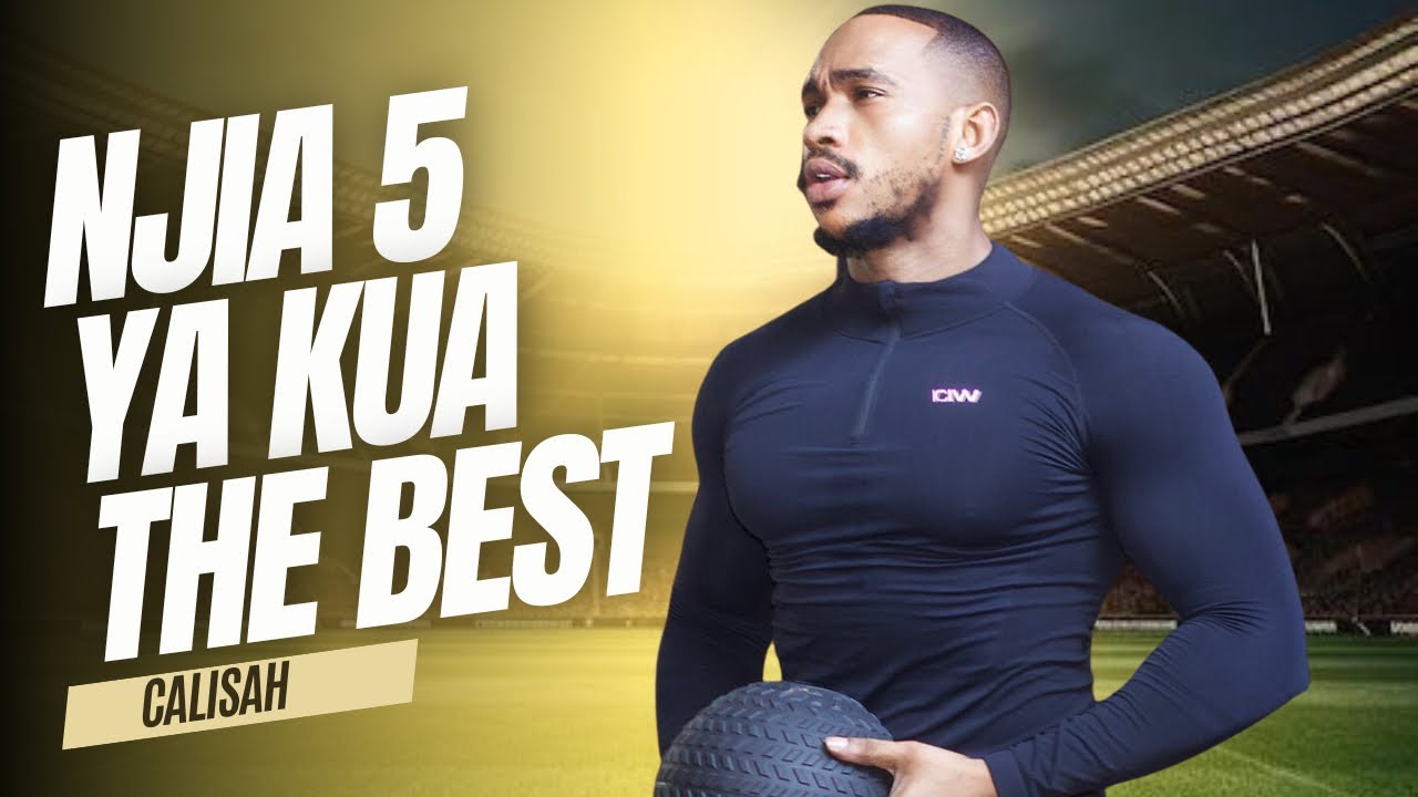 Njia 5 za kua the Best - CALISAH