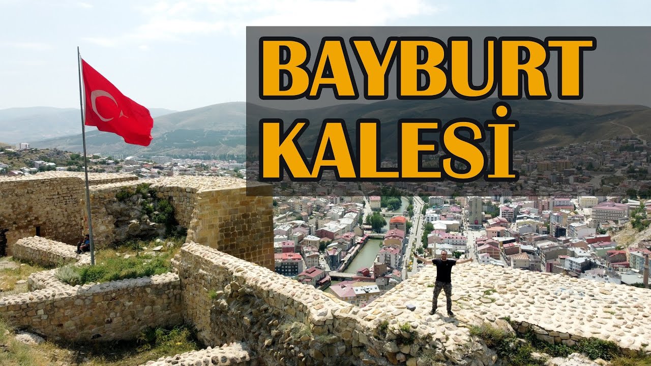BAYBURT KALESİ