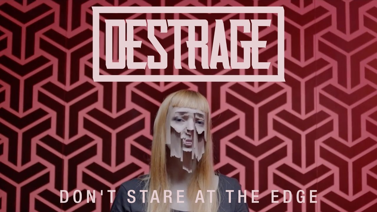 Destrage - Don't Stare at the Edge (OFFICIAL VIDEO)