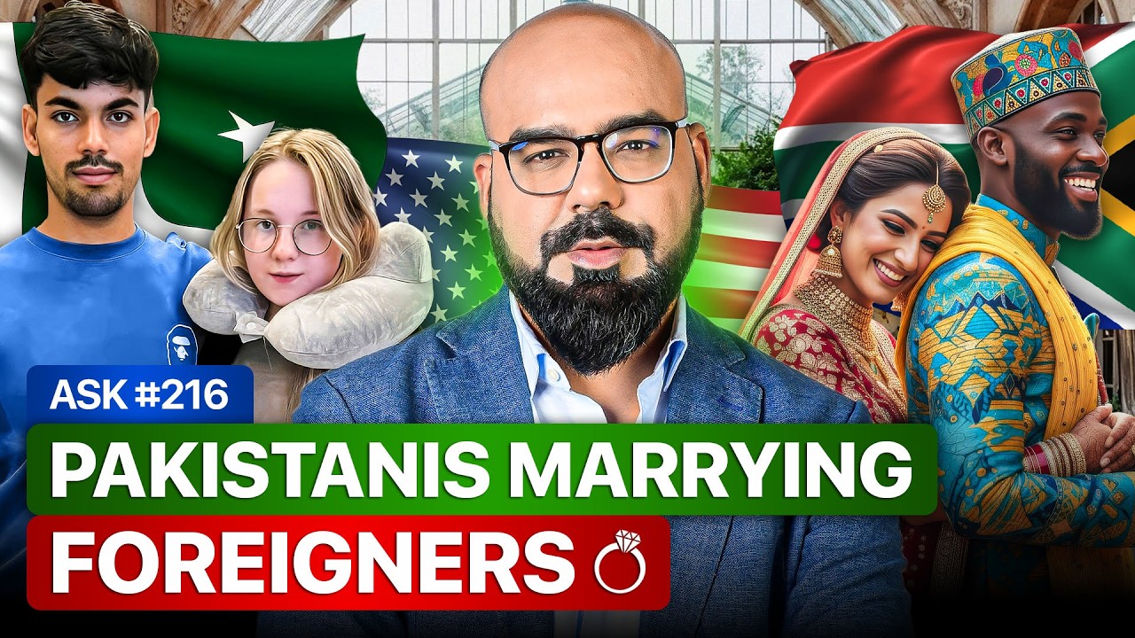 Pakistanis Marrying Foreigners 💍 | Ask Ganjiswag #216