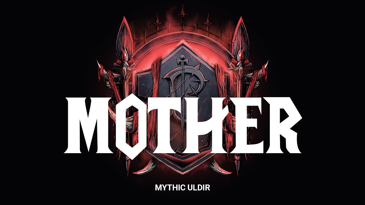 Uldir Mythic: MOTHER