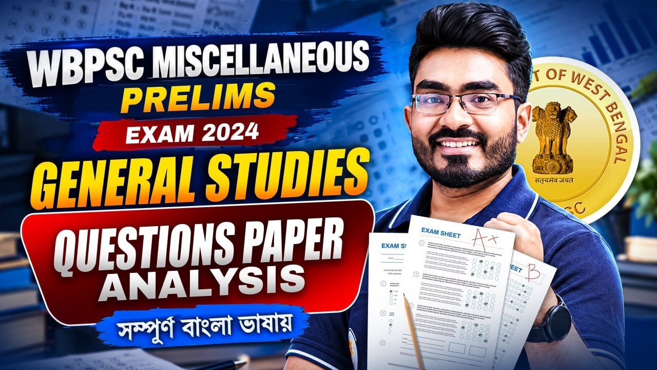 PSC Miscellaneous Answer Key 2026 ! WBPSC Miscellaneous GK+GS Answer Key ! WBPSC Miscellaneous 2026