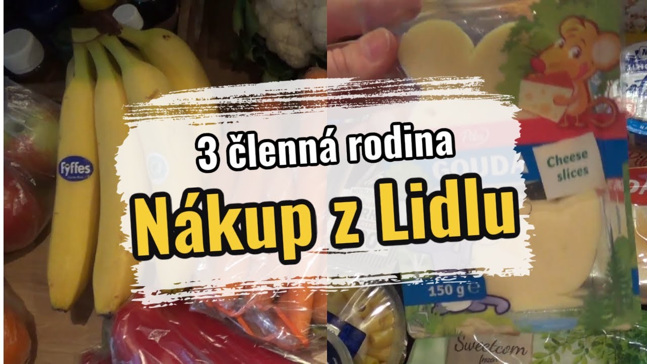 NÁKUP  Z LIDLU za 1500kc, nápady na jídla I 3 členná rodina