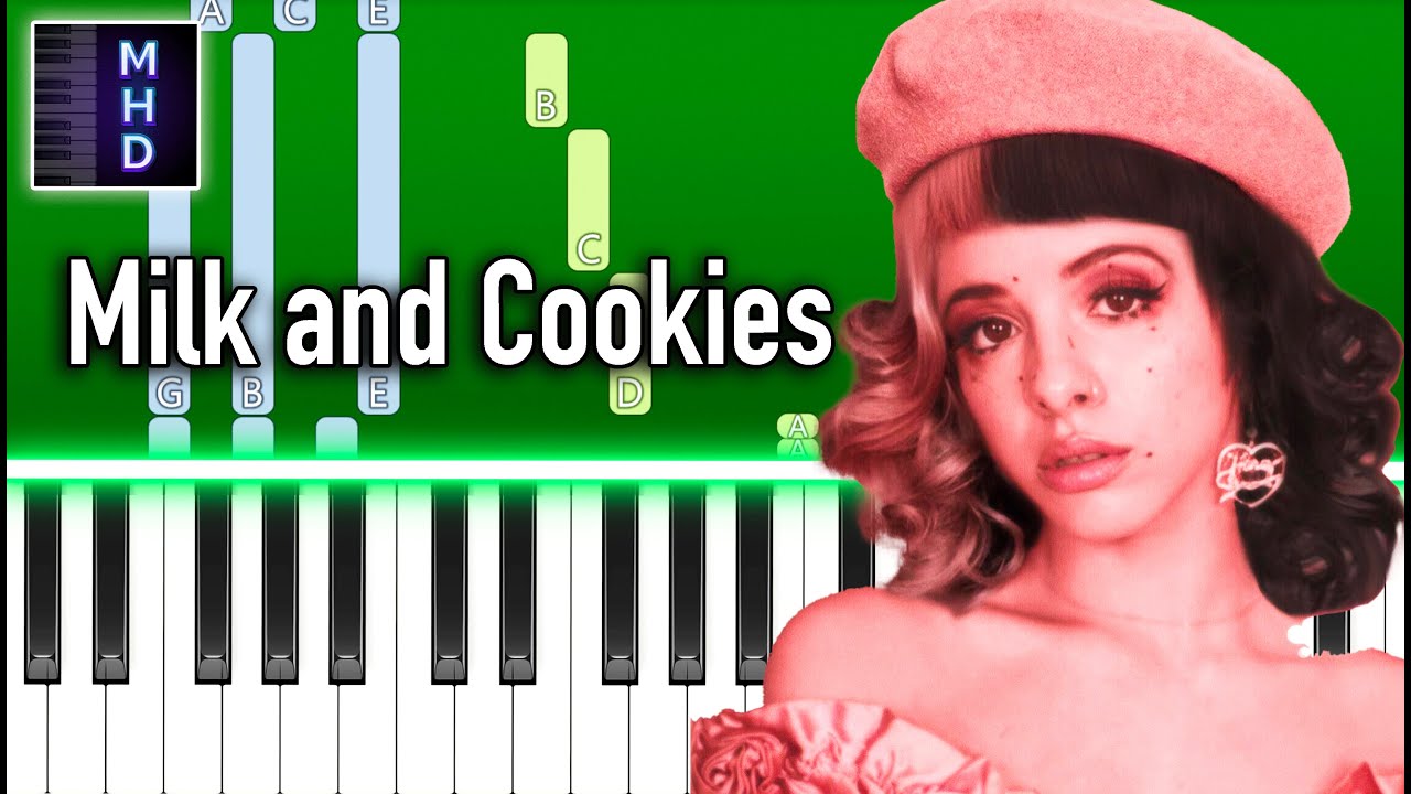 Melanie Martinez - Milk and Cookies - Piano Tutorial