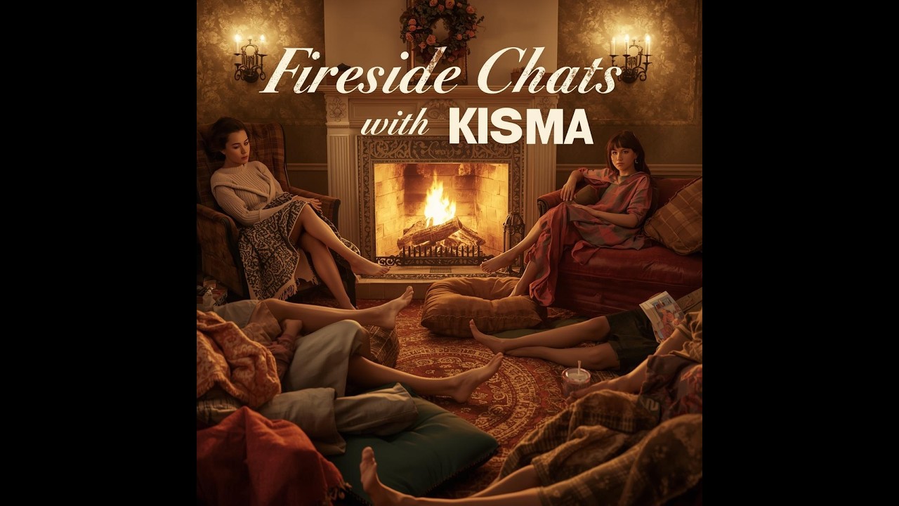 🔥 FIRESIDE CHAT WITH KISMA — TALK #2 The Heart of Community: Presence, Participation, Belonging