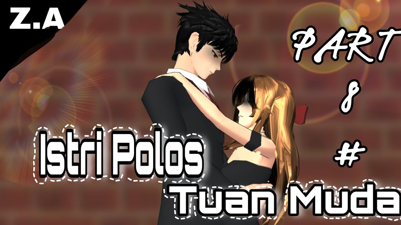 Z.A//Istri polos tuan muda//part8 //Masala keluarga, #sakuraschoolsimulator