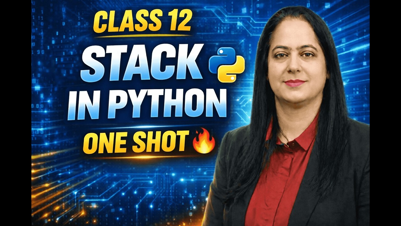 Stack in Python  OneShot Computer Science Revision |Class 12 | CBSE 2026 🔥