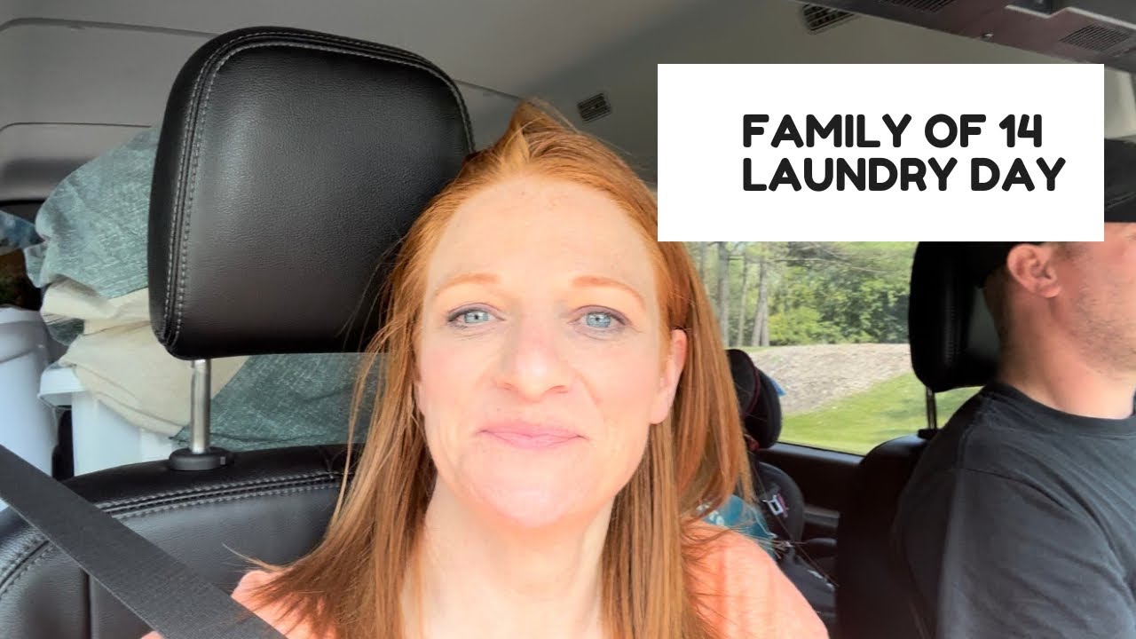 FAMILY OF 14 LAUNDRY DAY