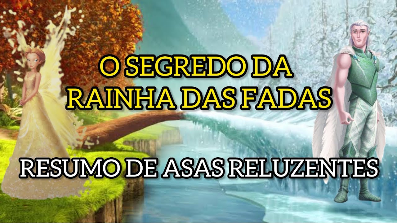 ASAS RELUZENTES - O SEGREDO DA RAINHA CLARION (RESUMO COM SPOILERS)