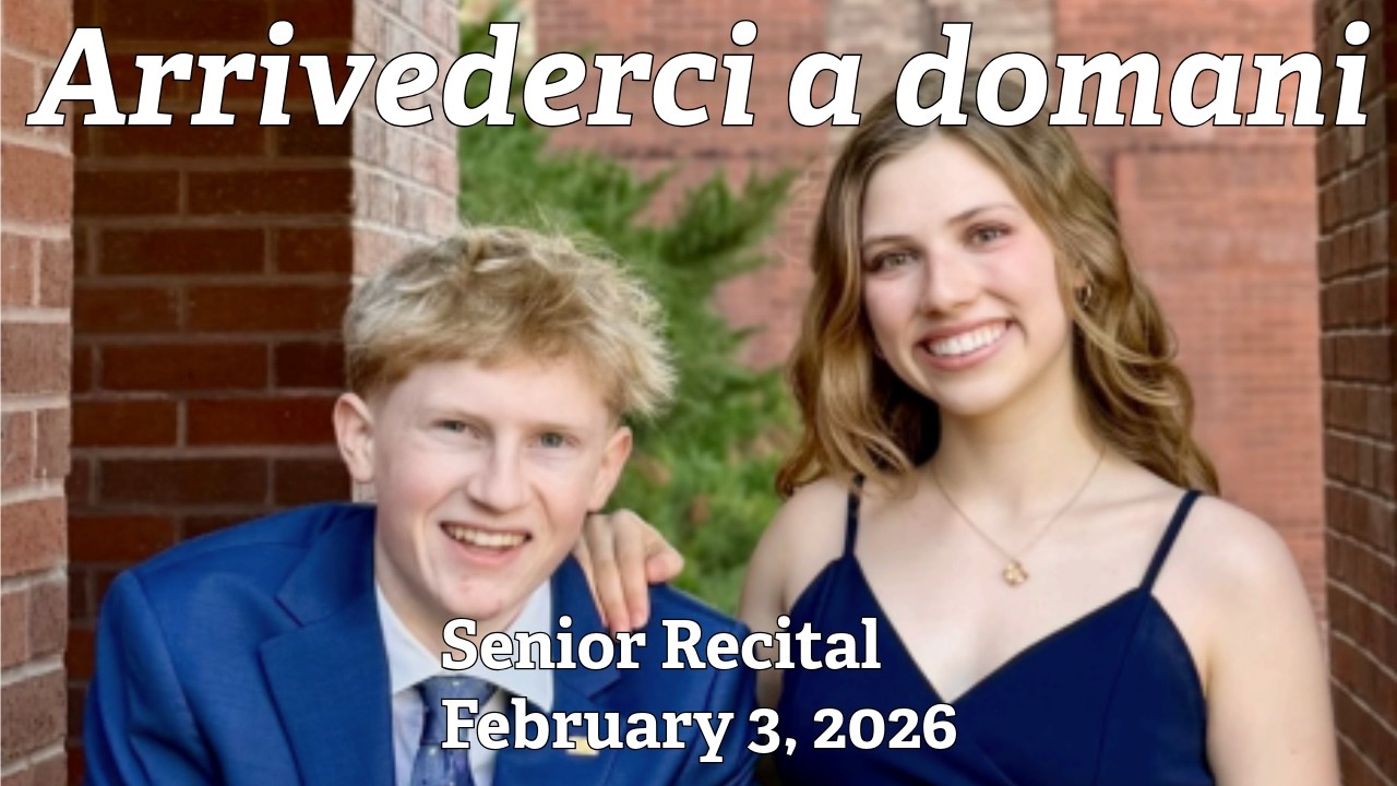 Arrivederci a domani | HSPVA Vocal Senior Recital (Spring 2026)