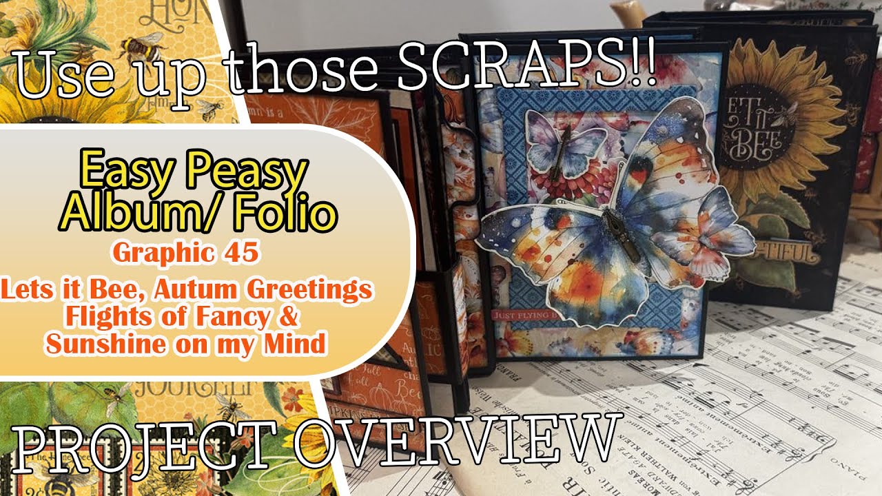 EASY PEASY ALBUM -  OVERVIEW Use up all your scraps!