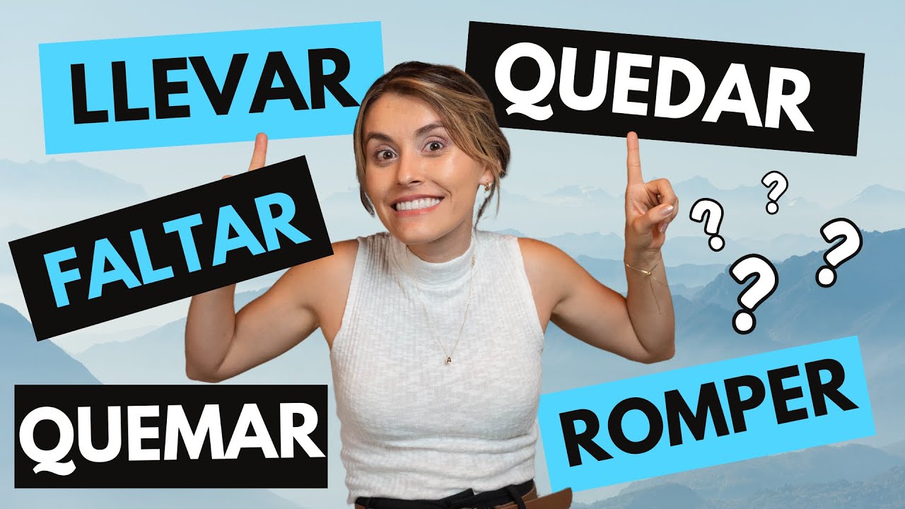 Tricky Verbs in Spanish: Falta vs Me falta, LLevo vs Me llevo, Quedé vs Me quedé y Más[Episodio 445]