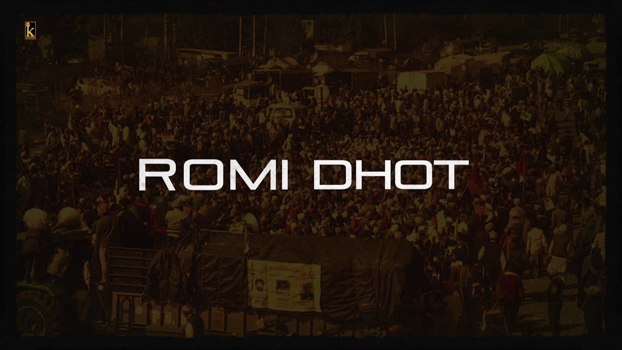 Unity || Romie Dhot || zindabad kissani || kalakaar filmz || latest punjabi songs 2021