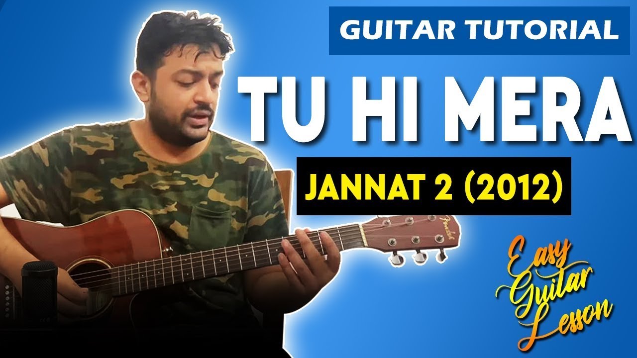 Tu Hi Mera Guitar Lesson | Jannat 2 | Easy Guitar Tutorial | Pickachord