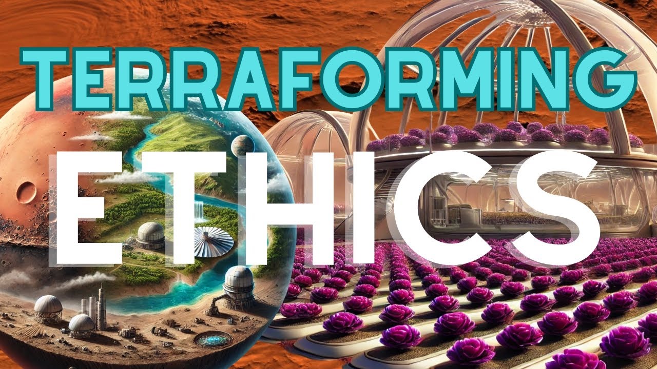 🌍 The Ethics of Terraforming Alien Worlds 🌌