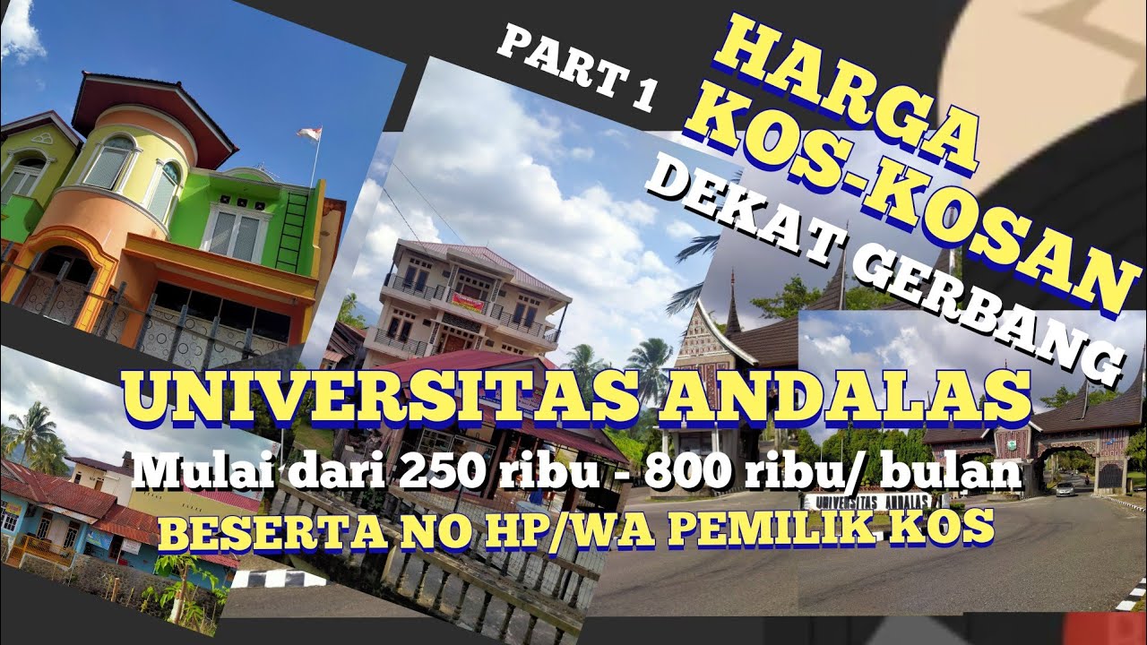 KOS-KOSAN DI DEKAT UNIVERSITAS ANDALAS - PART I