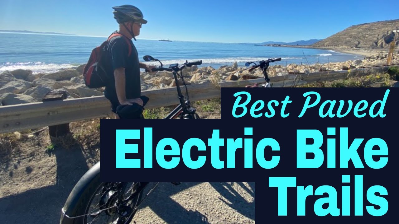 Best Paved Electric Bike Trails in the USA!