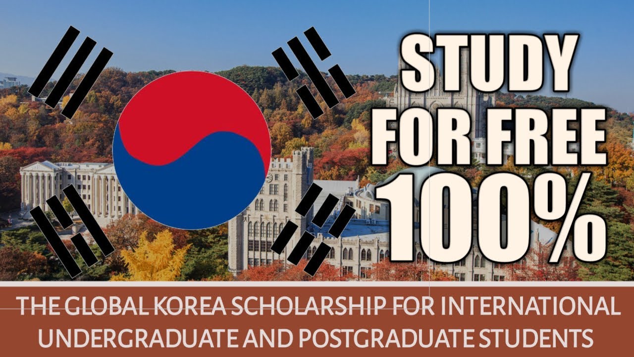 Study Abroad: The Global Korea Scholarship For International Students