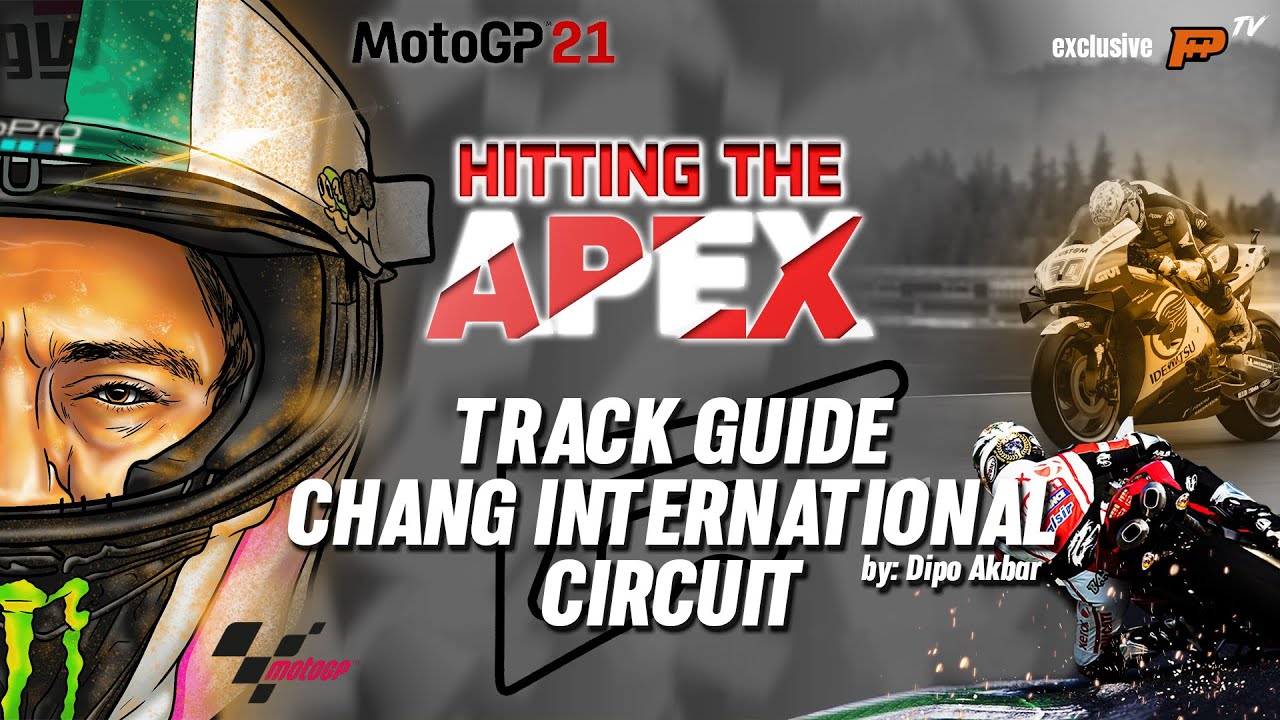 Chang International Circuit Track Guide | MotoGP 21