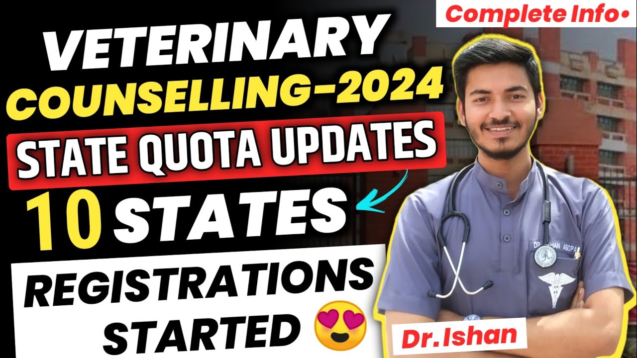Veterinary Counselling 2024 Update |State Quota Veterinary Counselling 2024 Updates |VCI Counselling