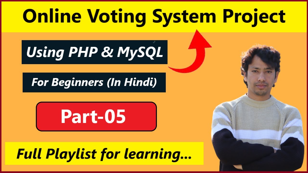 Online Voting System Project in PHP and MySQL | PHP Projects (Part-05)