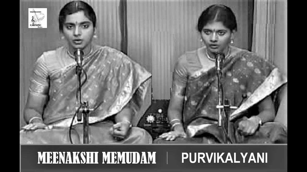 Meenakshi Memudam Dehi / Purvikalyani / Adi / Dikshidar / N Bhairavi - N Malavi