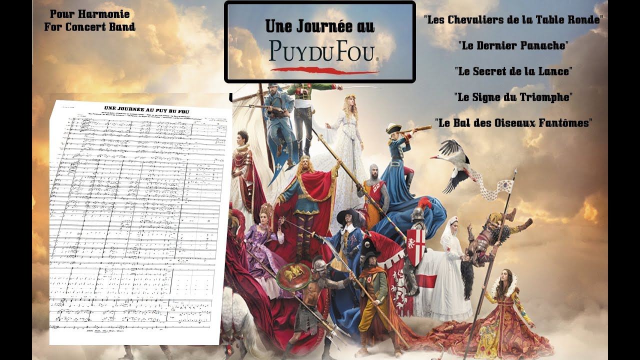 Une Journée au Puy du Fou - Arrangement - Harmonie - Concert Band