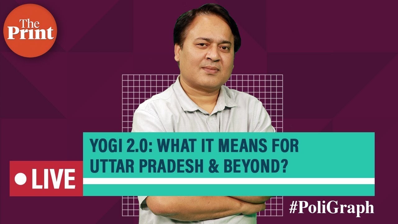 Yogi 2.0: What it means for UP & beyond?