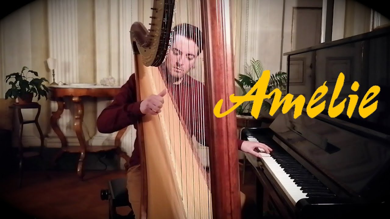 Amelie, Comptine d'un Autre été (Yann Tiersen) - Piano & Harp Cover