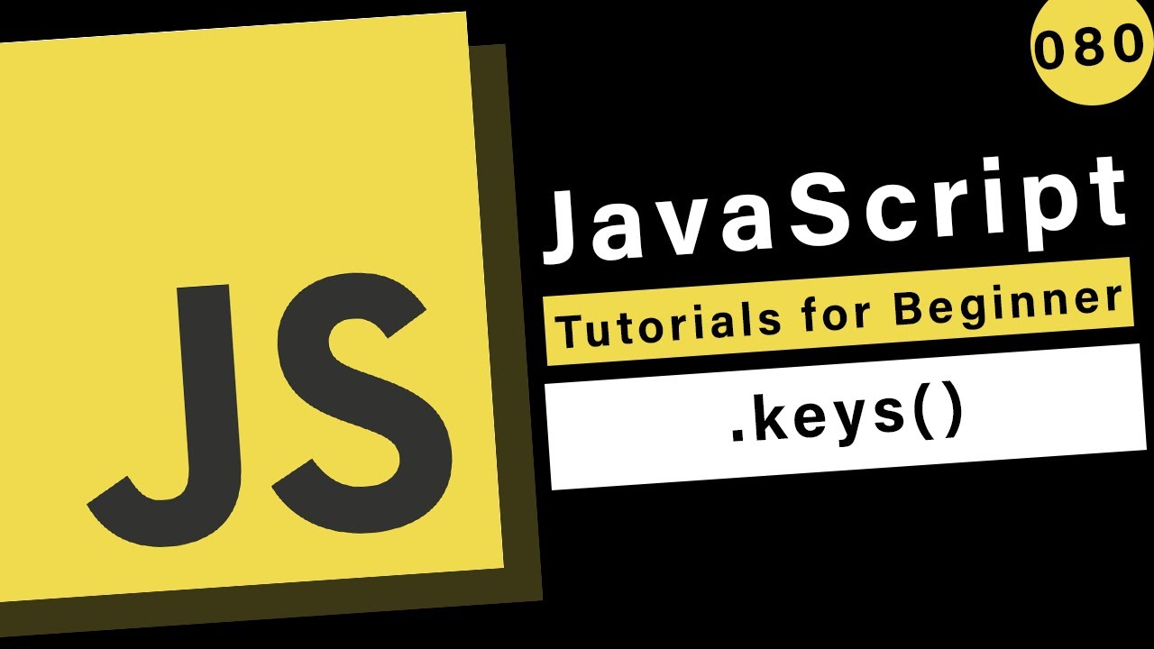 JavaScript Basics - How to use the keys method