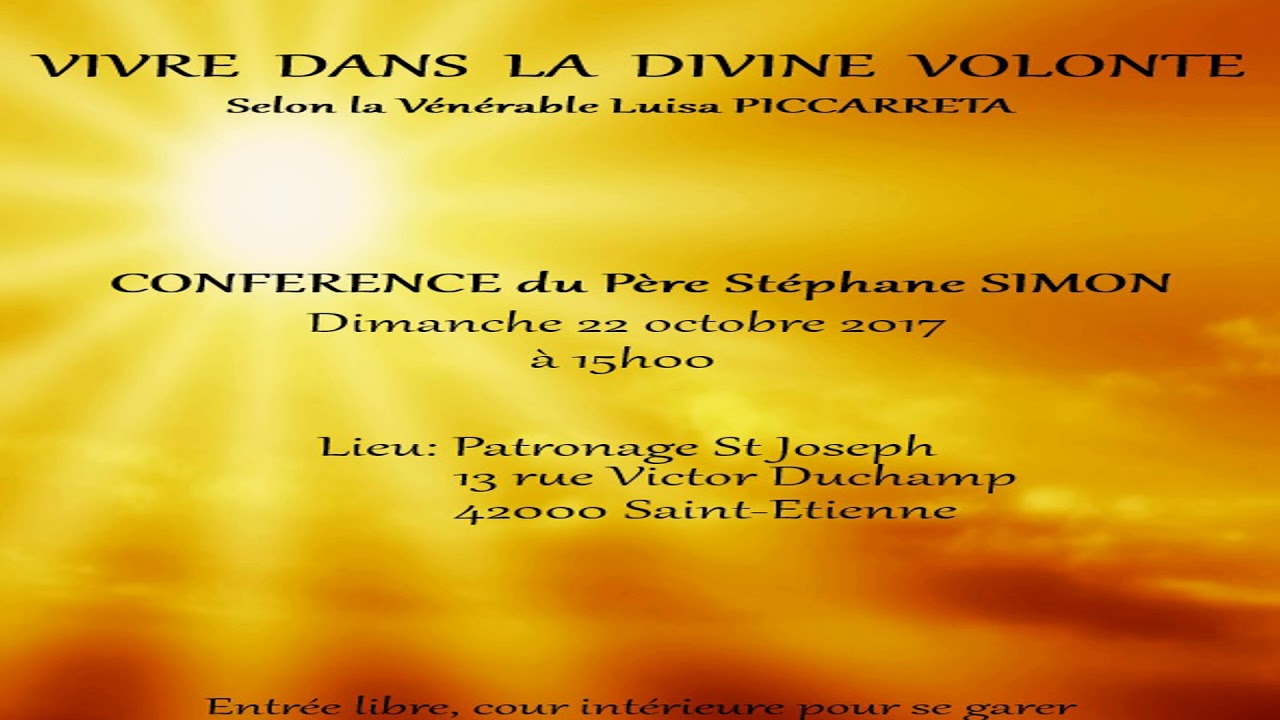 Luisa PICCARRETA: Conférence du Père Stéphane SIMON
