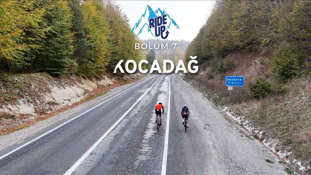 RIDE UP I 7. BÖLÜM KOCADAĞ