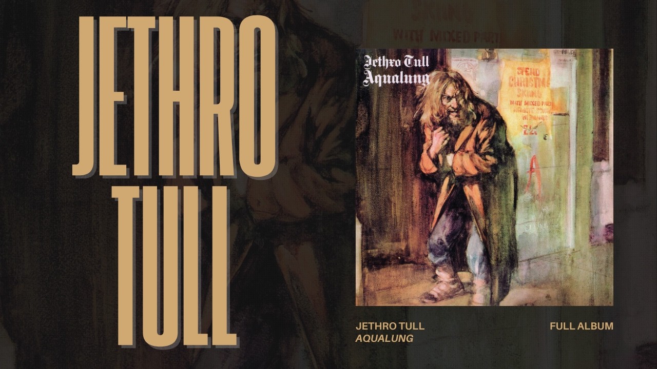 Jethro Tull - Aqualung (Full Album)