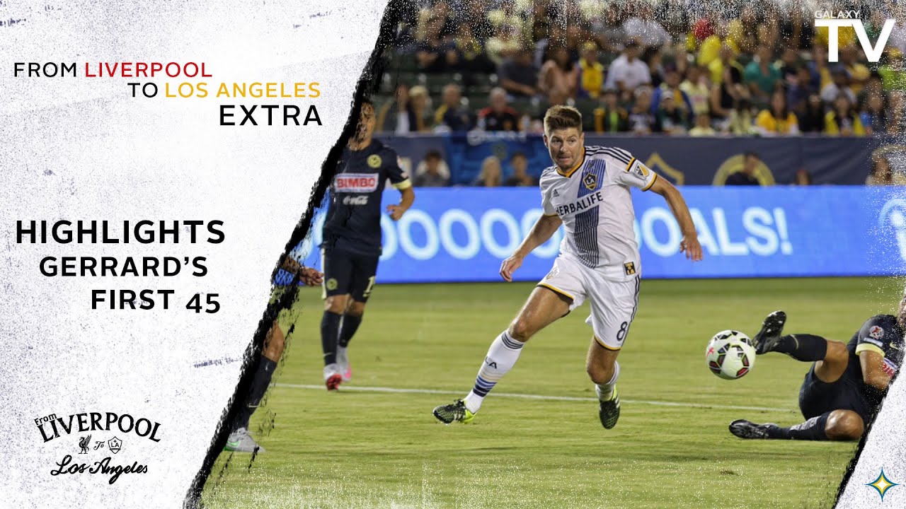 WATCH: Highlights of Steven Gerrard's first performance for the LA Galaxy