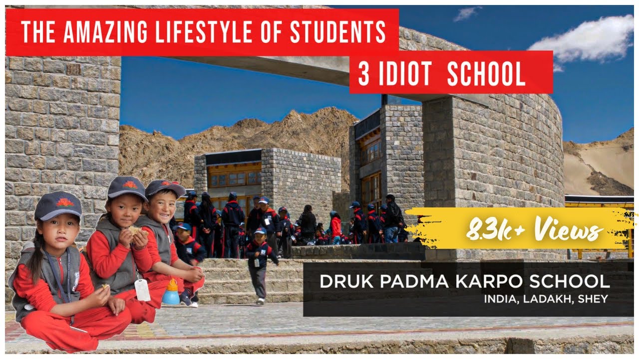 3 Idiots School Ladakh | lifestyle of students  | Druk Padma Karpo School  in Shey Ladakh #leh