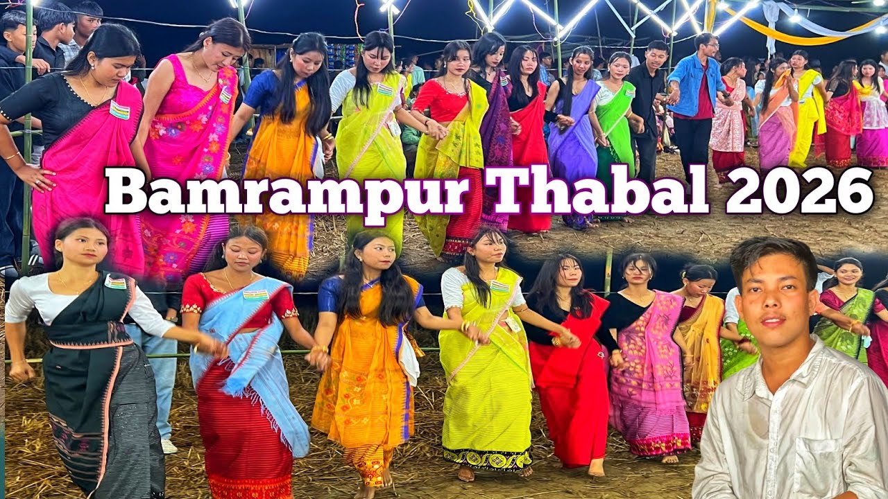 Bamrampur Thabal Chongba  2026|| Manipuri Thabal Chongba 2026|| Khuman Bishal 