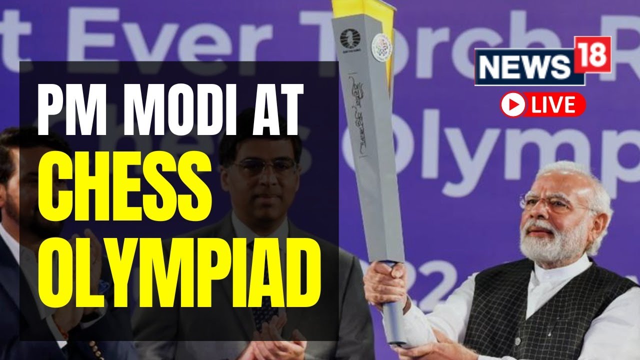 World Chess Olympiad Live | PM Modi in Chennai | Chennai Live | English News Live | News18 Live