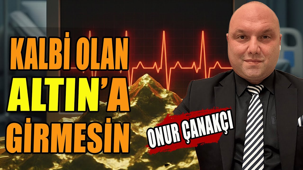 Kalbi Olan Altın'a Girmesin | Dolar Başka Bahara | Köprüyü Satsanız Bile... Onur Çanakçı Anlattı