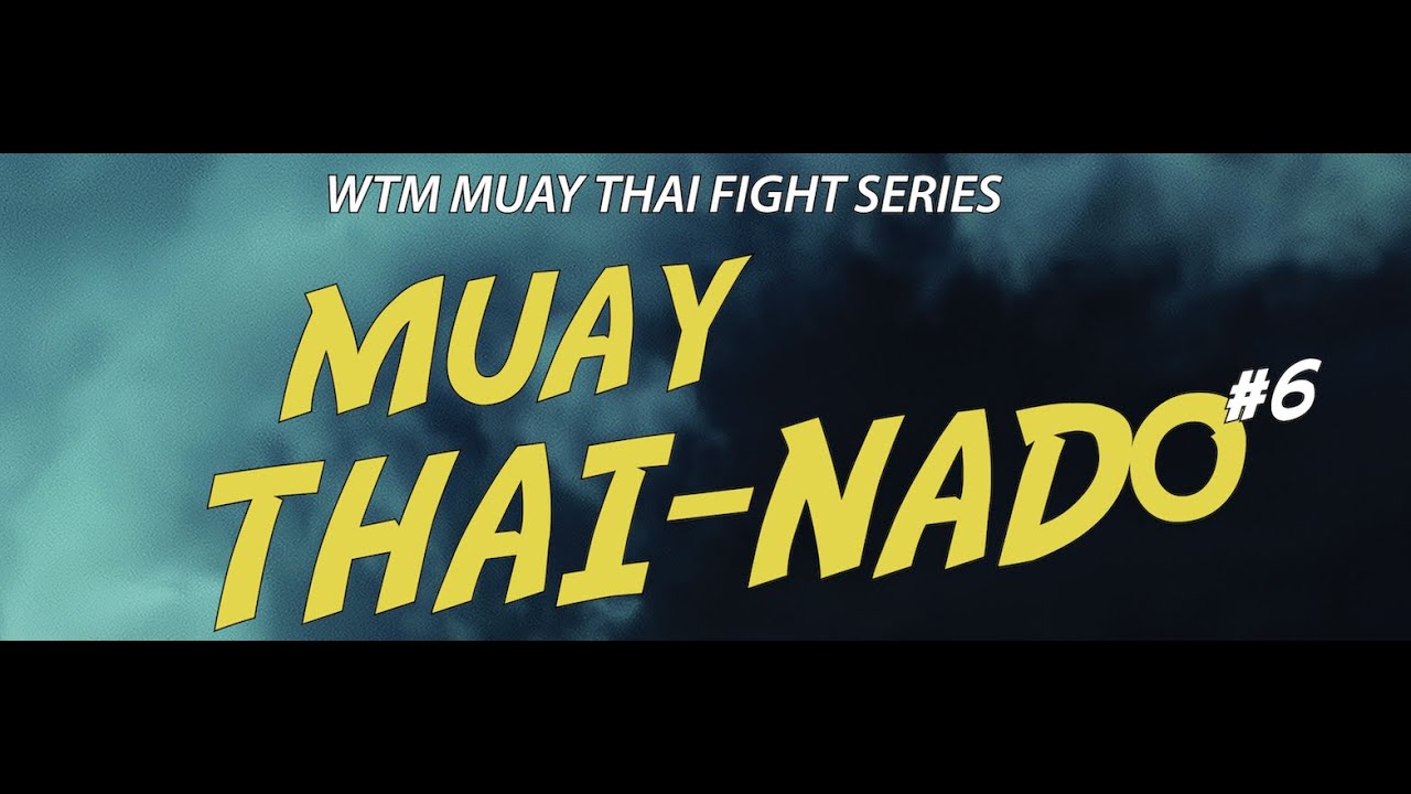 Muay Thai-Nado 6: Deval vs  Brian   HD 1080p