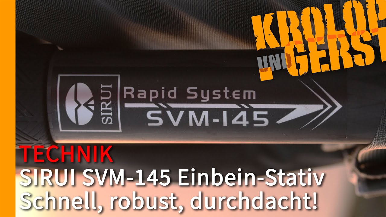 SIRUI SVM-145 Einbein-Stativ – Schnell, robust, durchdacht! 📷 Krolop&Gerst