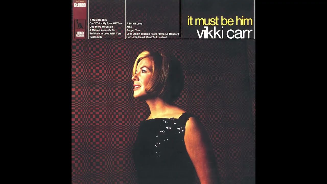 Vikki Carr – “Can’t Take My Eyes Off You” (Liberty) 1967