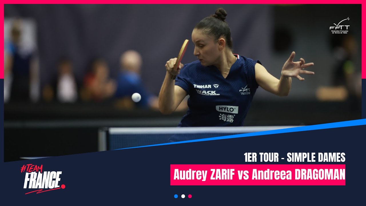 Audrey ZARIF vs Andreea DRAGOMAN | 1er Tour | LINZ 2024